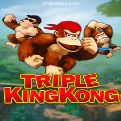 Discover the Thrills of TripleKingKong: A Gaming Sensation at 518 Bet