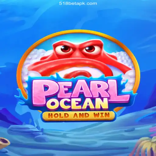 Dive into the Excitement of PearlOcean Casino Game with 518 Bet